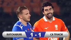 Kết quả Ratchaburi 1-1 CA TP.HCM: Tiếc cho CA TP.HCM
